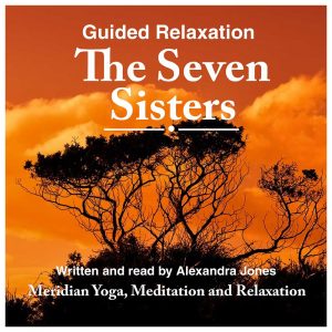 The Severn Sisters - Guided Relaxation
